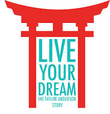 Poster for "Living Your Dream: The Taylor Anderson Story"