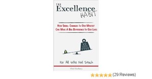 The Excellence Habit 